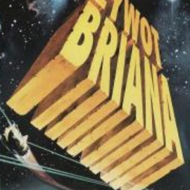 ŻYWOT BRIANA